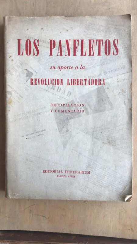 - Los Panfletos Su Aporte A La Revolucion Libertadora (aa5)