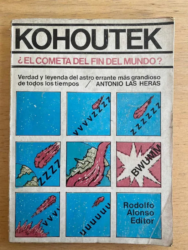 Kohoutek ¿el Cometa Del Fin Del Mundo? - Las Heras (D1)