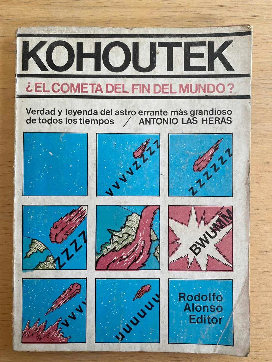 Kohoutek ¿el Cometa Del Fin Del Mundo? - Las Heras (D1)
