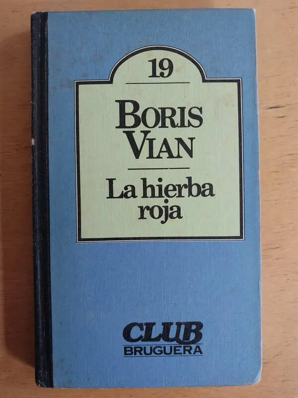 La Hierba Roja - Vian, Boris (i1)