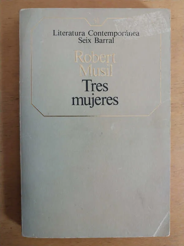 Tapa de Tres Mujeres - Musil, Robert (ñ2)