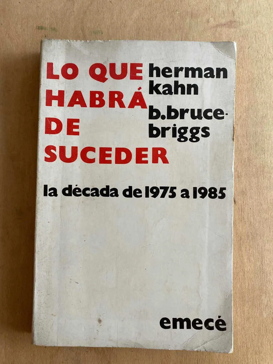 Lo Que Habra De Suceder - Kahn; Bruce Briggs (O6)