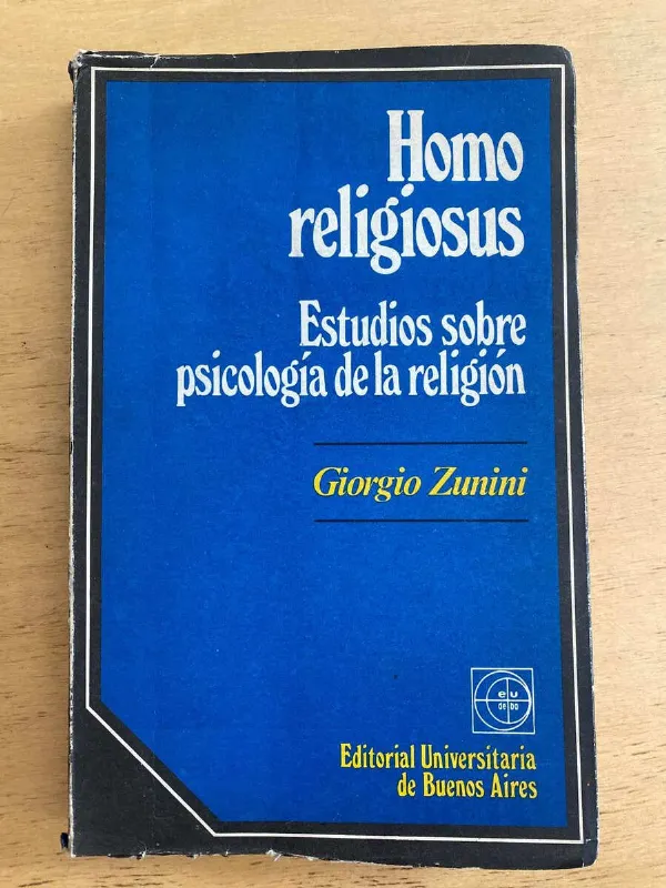 Homo Religiosus. Estudios Sobre Psicologia De La- Zunini (NO