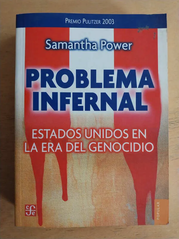 Problema Infernal. Estados Unidos En La Era Del- Power (M2)