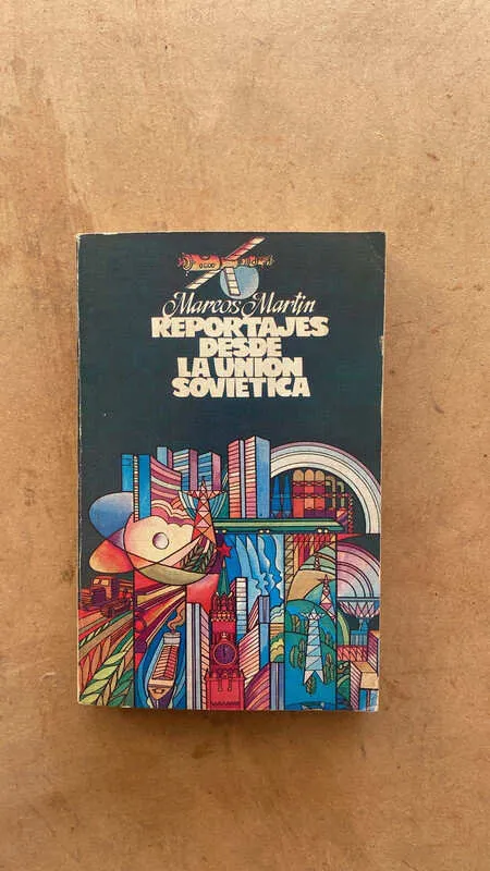 Reportajes Desde La Union Sovietica - Martin, Marcos (k7)