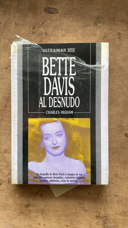 Bette Davis Al Desnudo - Highamn, Charles (s2)