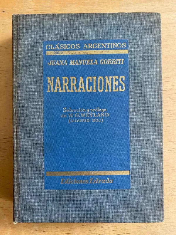 Narraciones - Gorriti, Juana Manuela (a7)