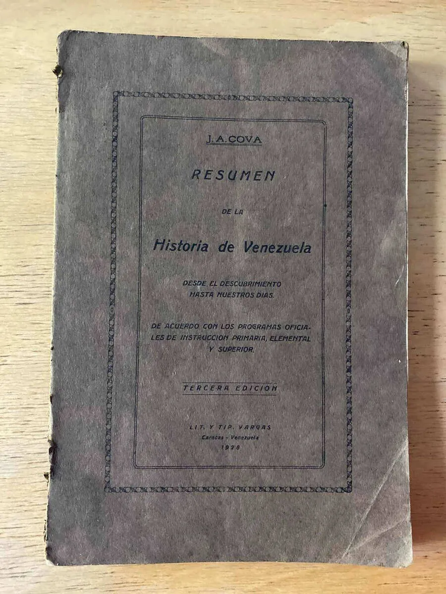 Resumen De La Historia De Venezuela - Cova, J.a. (b6)