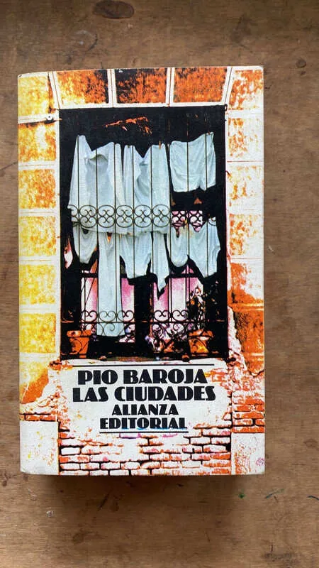 Las Ciudades - Baroja, Pio (ee3)
