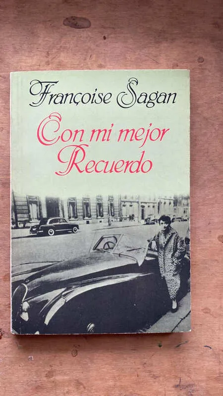 Con Mi Mejor Recuerdo - Sagan, Francoise (bb5)