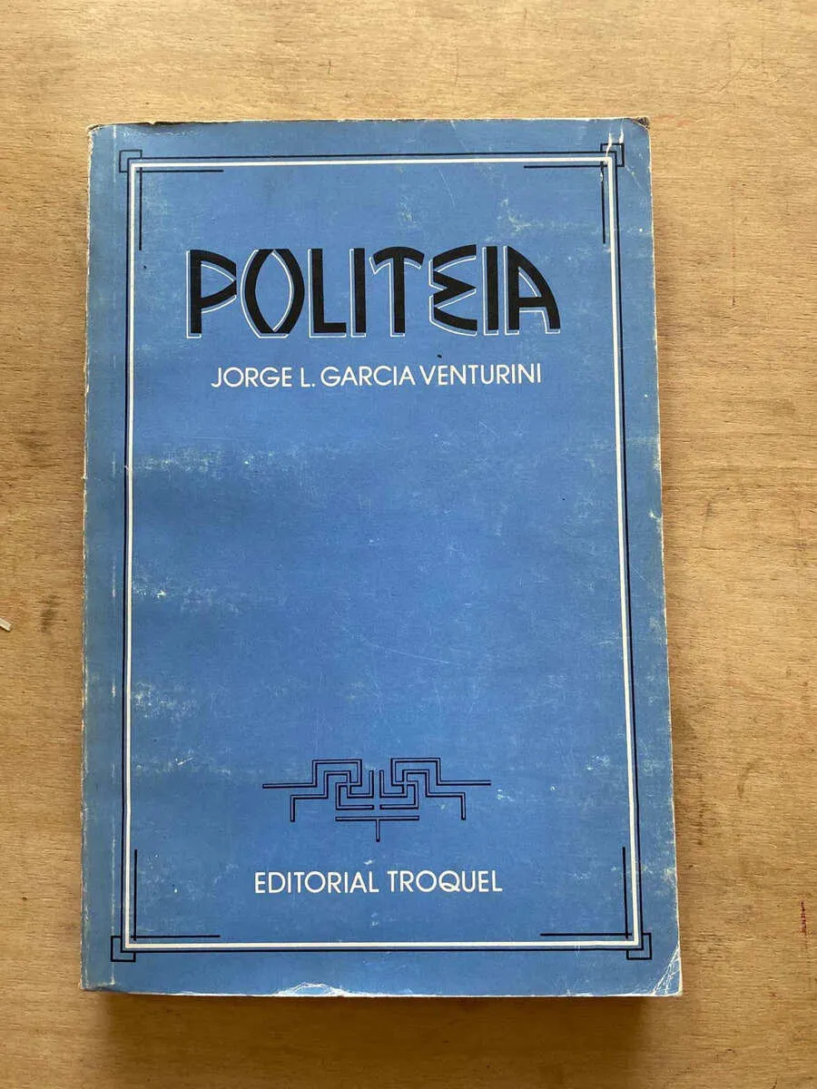 Politeia - Garcia Venturini, Jorge L. (u2)