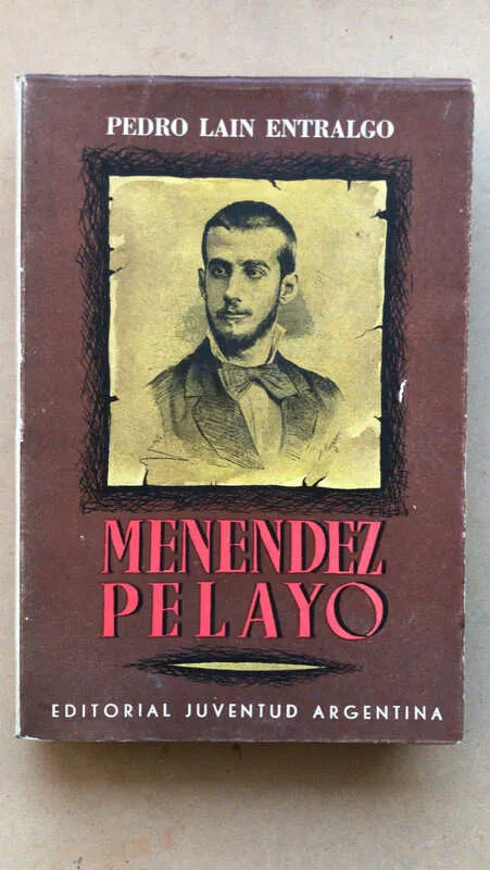 Menendez Pelayo - Lain Entralgo, Pedro (aa3)