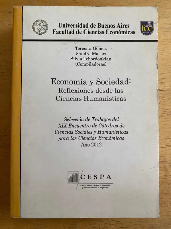 Tapa de Economia Y Sociedad - Gomez; Maceri; Tchordonkian (h2)