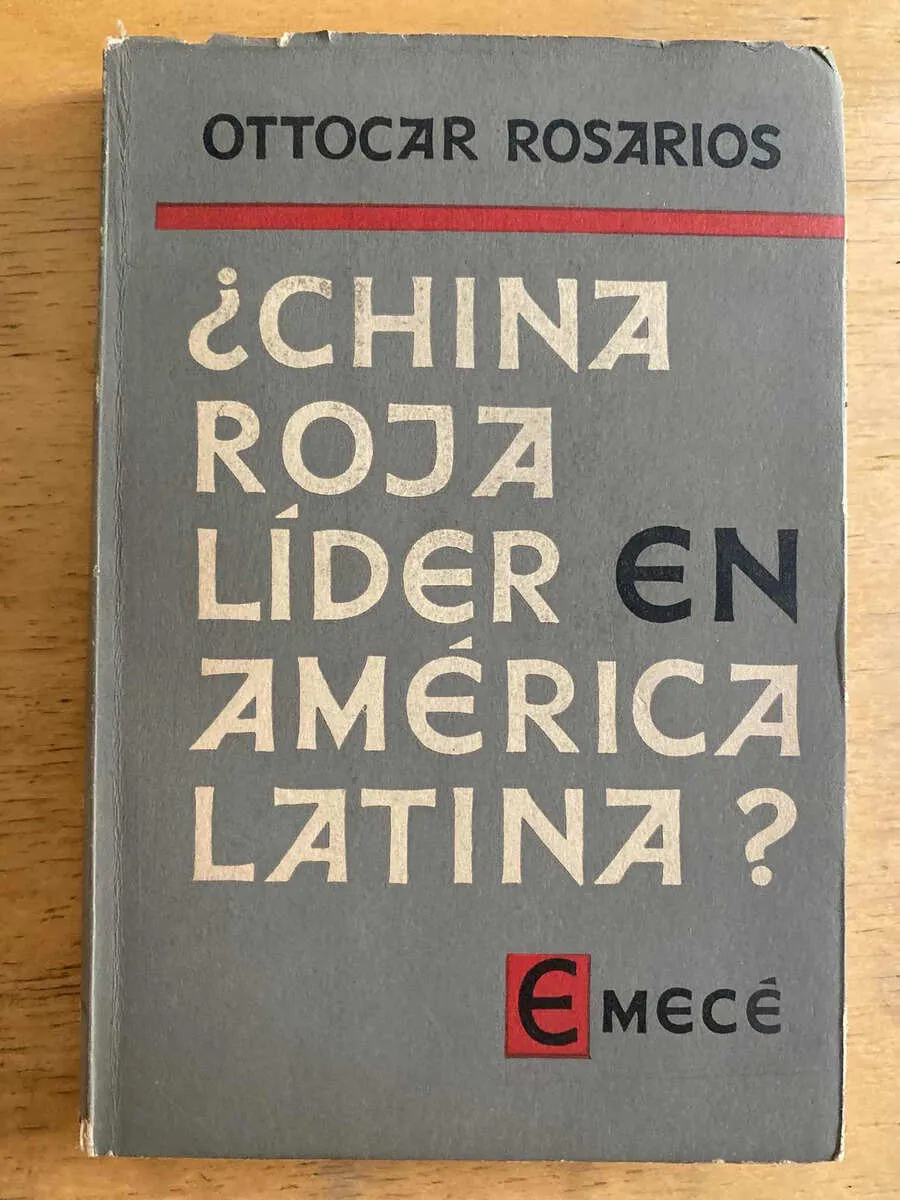 ¿china Roja Lider En America Latina? - Rosarios, O. (k3)