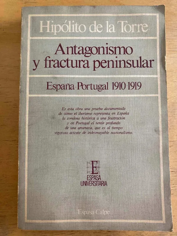Antagonismo Y Fractura Peninsular España- De La Torre (j1)