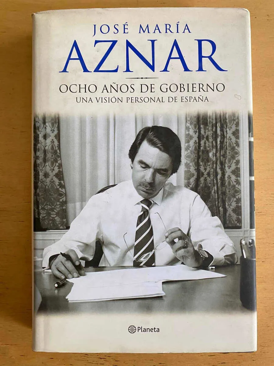 Ocho Años De Gobierno, Una Vision Persona De Esp- Aznar (j5)