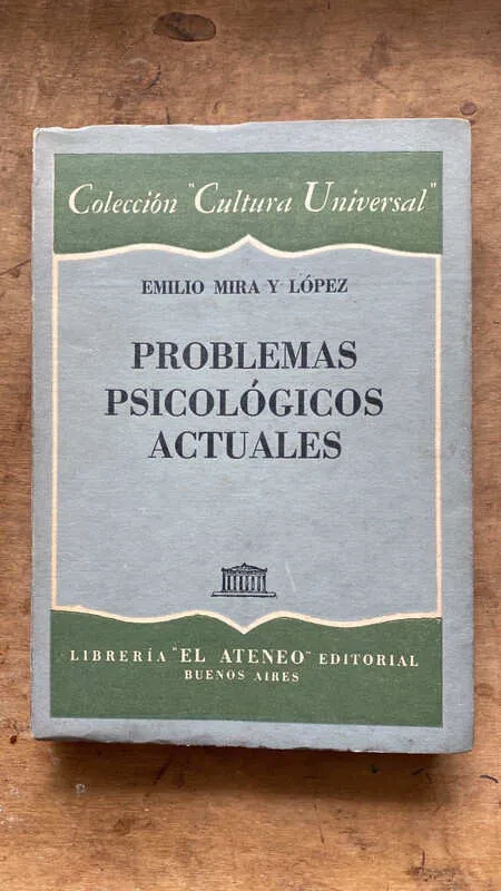 Problemas Psicologicos Actuales - Mira Y Lopez, Emilio (ff1)
