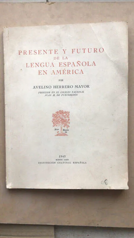 Presente Y Futuro De La Lengua Española- Herrero Mayor (X5)