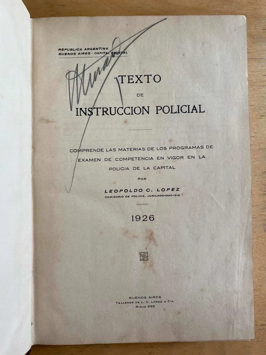 Texto De Instrucción Policial - Lopez, Leopoldo (h4)