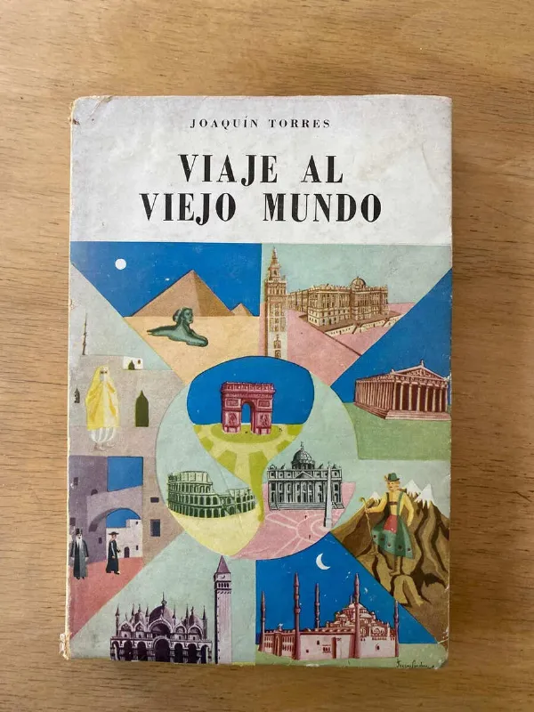 Viaje Al Viejo Mundo - Torres, Joaquin (y2)