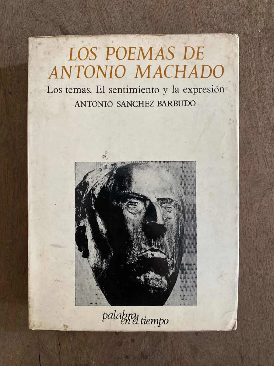 Los Poemas De Antonio Machado- Sanchez Barbudo (A4)