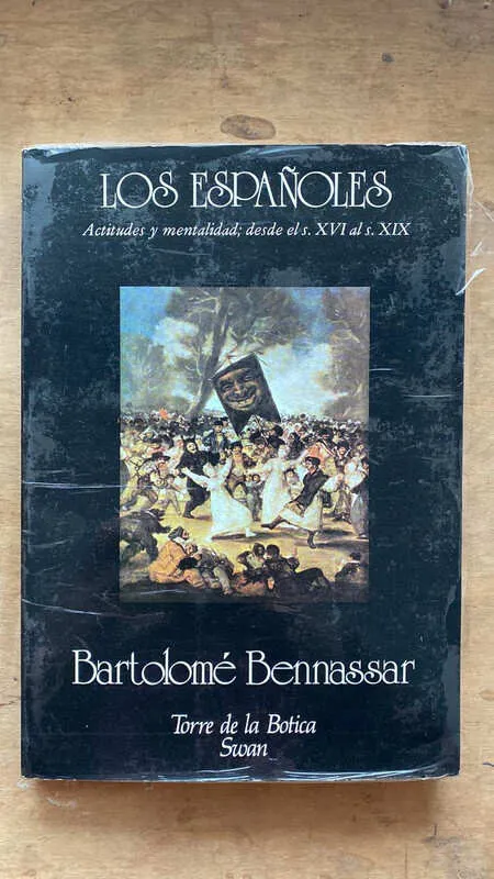 Los Españoles. Actitudes Y Mentalidad- Bennassar (bb4)