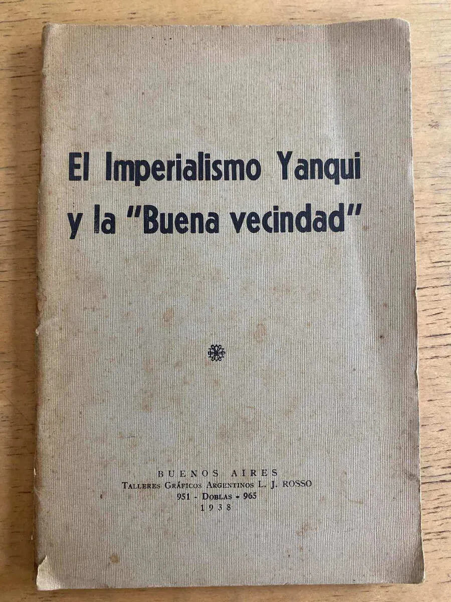 - - El Imperialismo Yanqui Y La Buena Vecindad (k3)