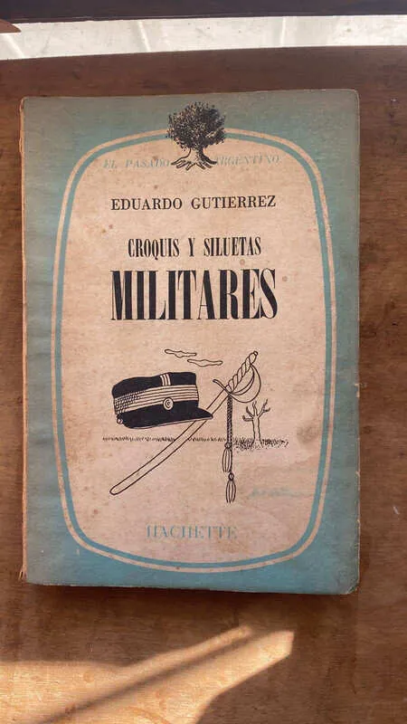 Croquis Y Siluetas Militares - Gutierrez, Eduardo (z3)
