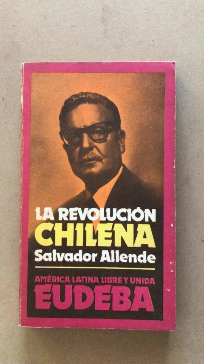 La Revolucion Chilena - Allende, Salvador (v2)