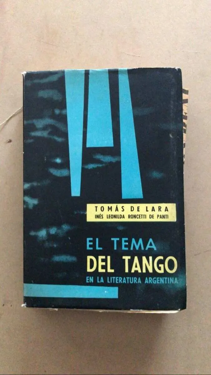 El Tema Del Tango En La Literatura A- Roncetti De Panti (u5)