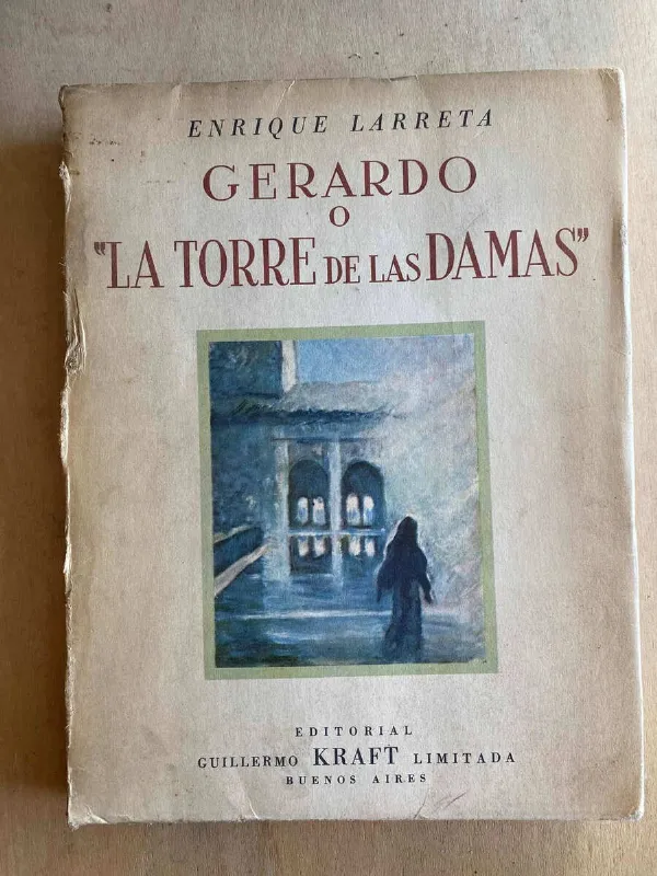 Gerardo O La Torre De Las Damas - Larreta, Enrique (Z0)