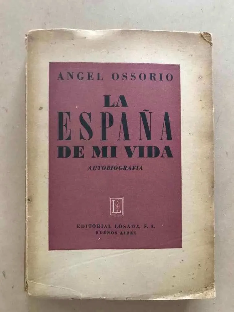 La España De Mi Vida - Ossorio, Angel (r4)