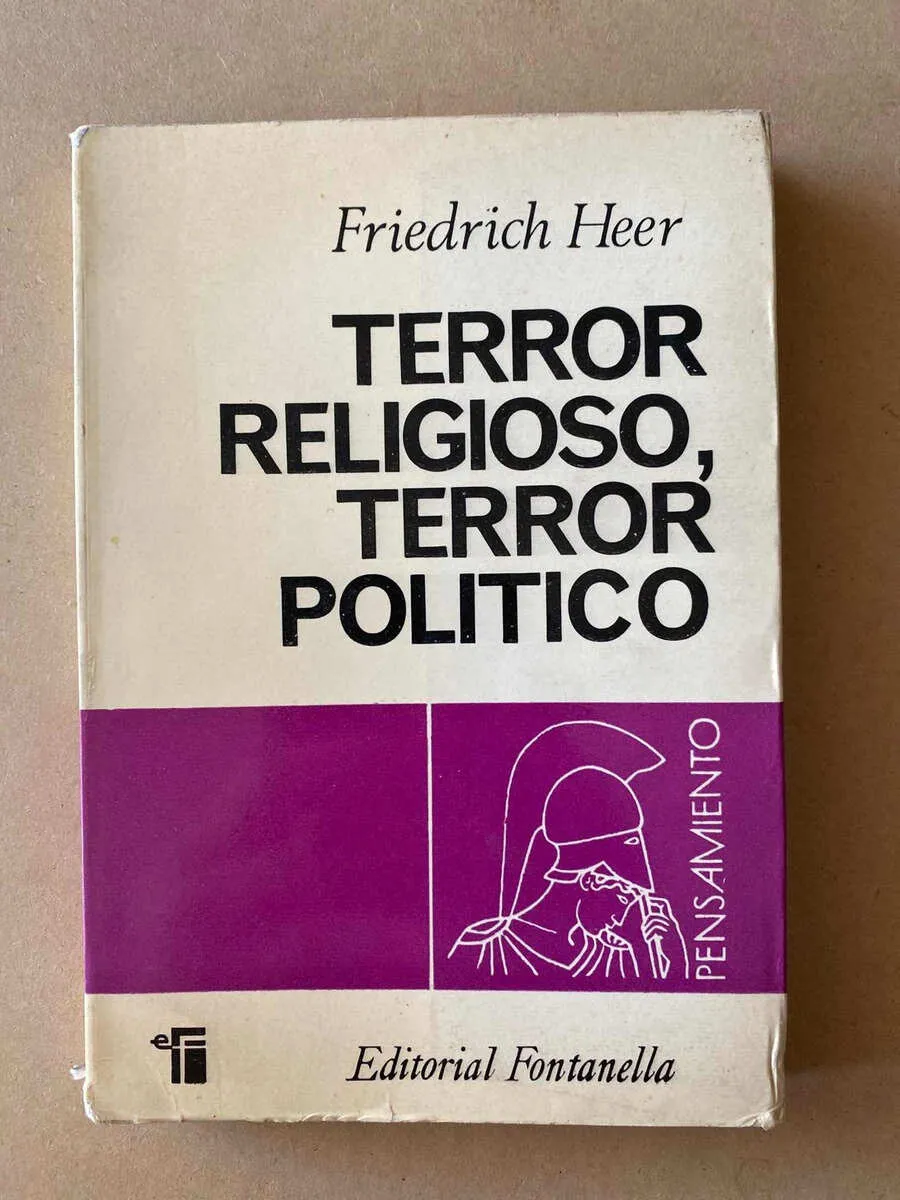 Terror Religioso, Terror Politico - Heer, Friedrich (D7)