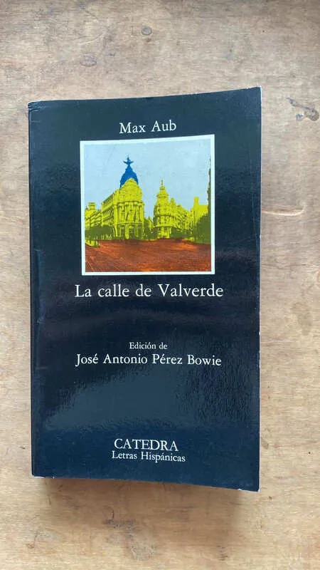 La Calle De Valverde - Aub, Max (ee3)