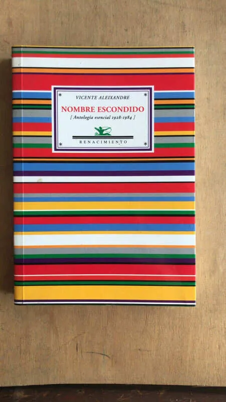 Nombre Escondido (antolgia Esencial) - Aleixandre (M2)