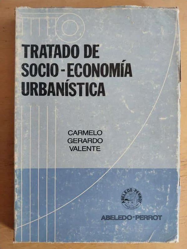Tratado De Socio-economia Urbanistica- Valente, Carmelo (i5)