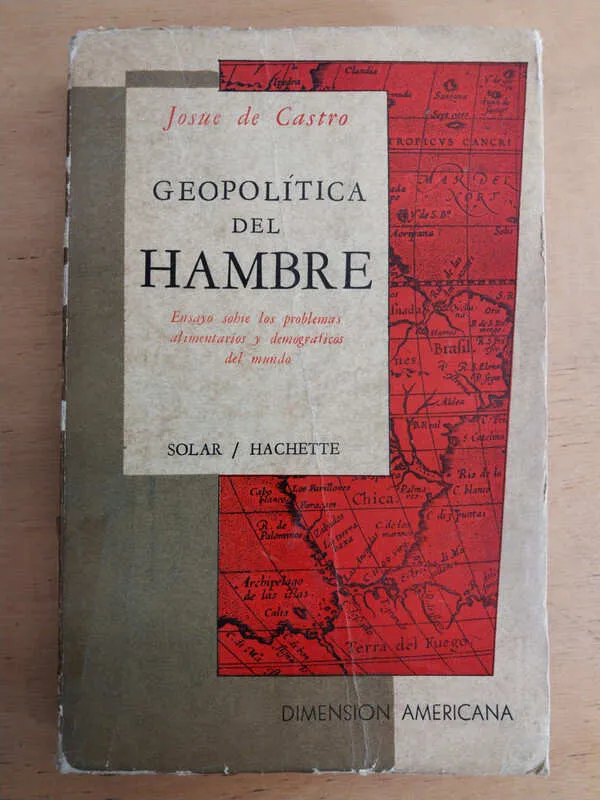 Geopolitica Del Hambre - De Castro, Josue (i3)