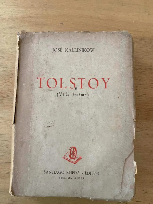 Tolstoy. Vida Intima - Kallinikow, Jose (q5)