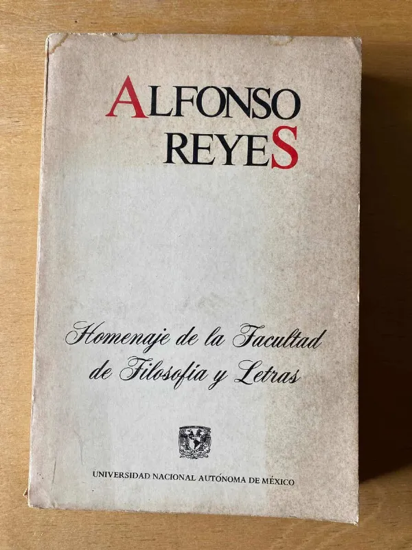 Tapa de Homenaje De La Facultad De Filosofia Y L- Alfonso Reyes (C6)