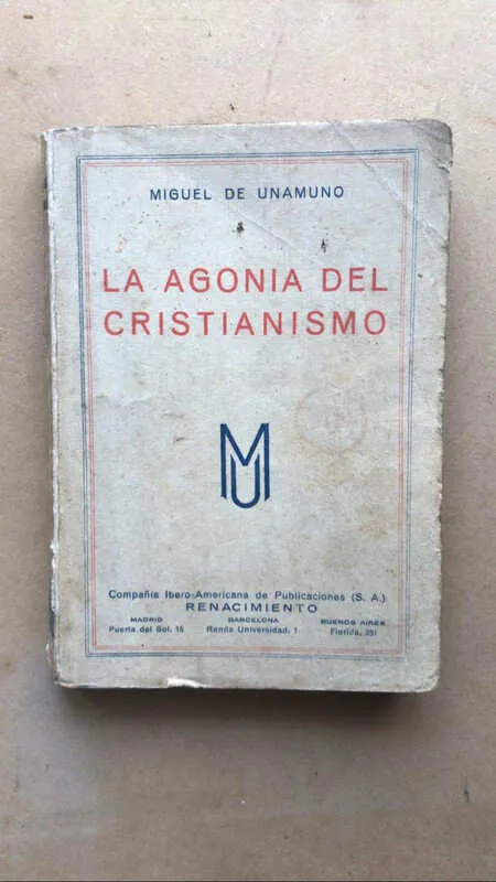 La Agonia Del Cristianismo - De Unamuno, Miguel (n3)