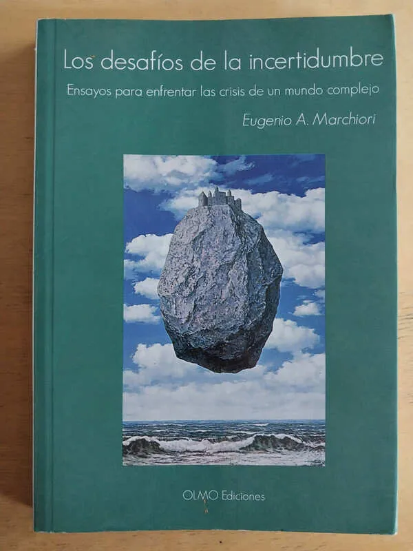 Los Desafios De La Incertidumbre- Marchiori (i4)