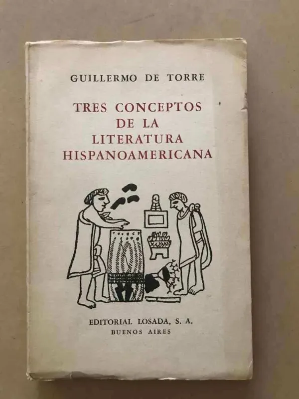 Tres Conceptos De La Literatura Hispanoameric- De Torre (v4)