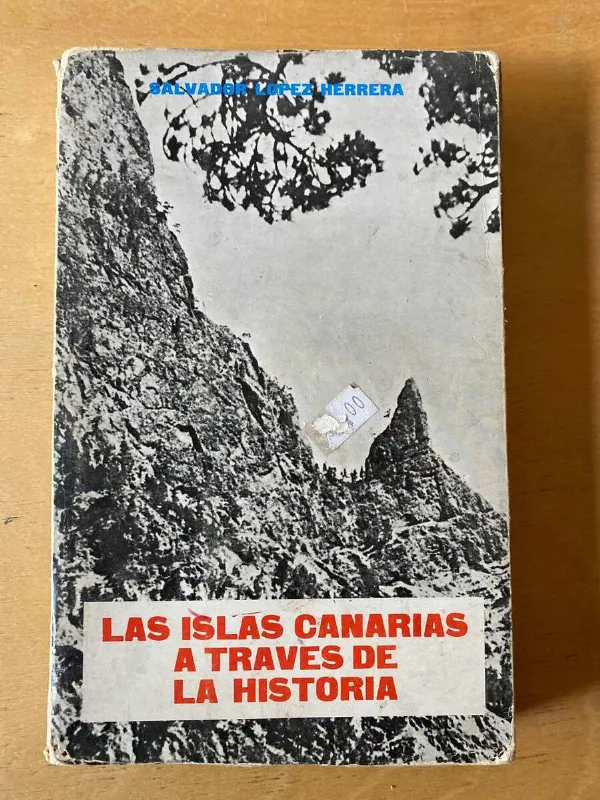 Las Islas Canarias A Traves De La Histo- Lopez Herrera (d5)