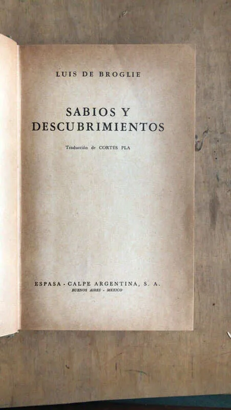 Sabios Y Descubrimientos - De Broglie, Luis (dd5)