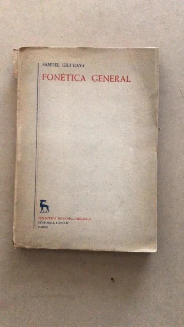 Tapa de Fonetica General - Gili Gaya, Samuel (u6)