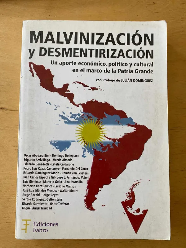 Tapa de Malvinizacion Y Desmentirizacion Un Aporte Economico- (d4)