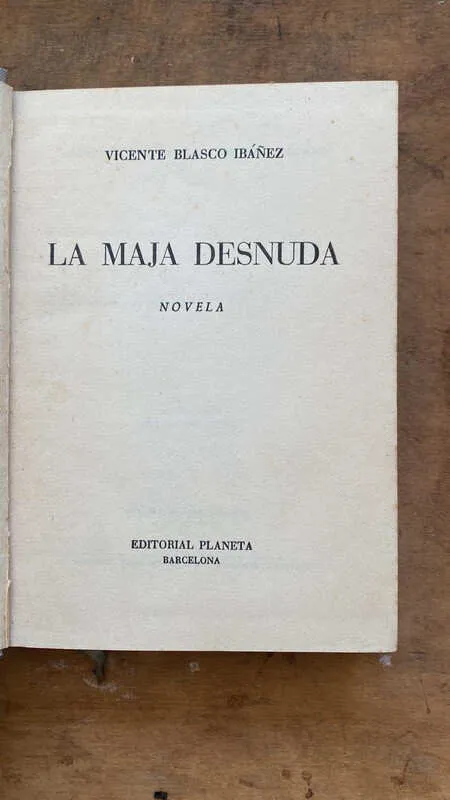 La Maja Desnuda - Blasco Ibañez. Vicente (c3)