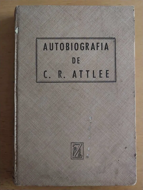 Attlee, C.r. - Autobiografia De C.r. Attlee (j6)