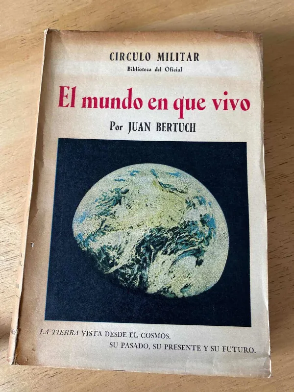El Mundo En Que Vivo - Bertuch, Juan (q1)