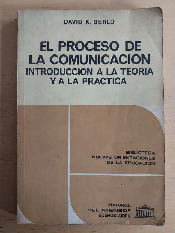 El Proceso De La Comunicación. - Berlo, David (i4)